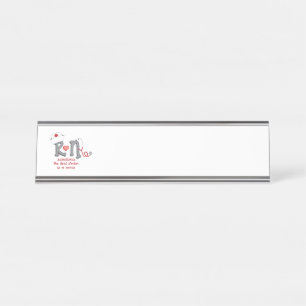 Der beste Arzt ist eine Krankenschwester Schreibtischnamensplakette