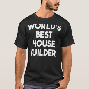 Der beste Baumeister der Welt T-Shirt