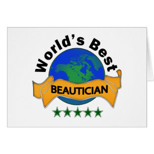 Der beste Beautician der Welt