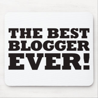Der beste Blogger überhaupt Mousepad