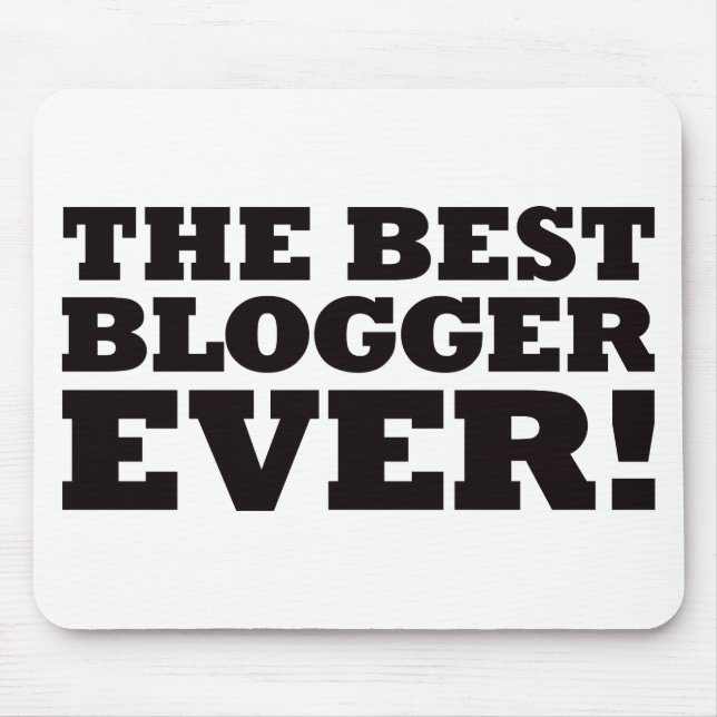 Der beste Blogger überhaupt Mousepad (Vorne)