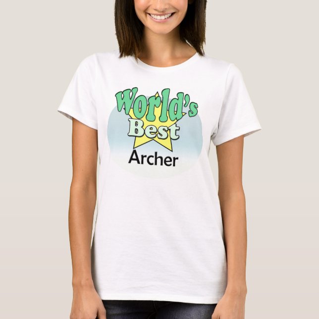 Der beste Bogenschütze der Welt T-Shirt (Vorderseite)