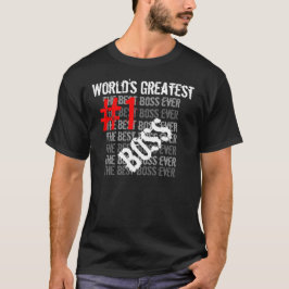 Der beste Boss aller Welt - der größte Boss #1 T-Shirt