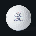 Der beste Bruder der Welt Golfball<br><div class="desc">Auf eine einmalige Tour für das World's Best Golf Loving Brother! "World's Best Brother" is written in modern typography.</div>