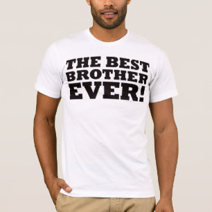 Der beste Bruder überhaupt T-Shirt