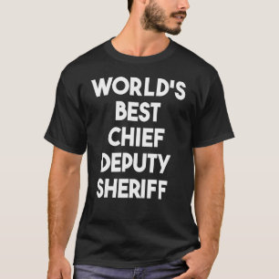Der beste Chefvertreter der Welt Sheriff T-Shirt