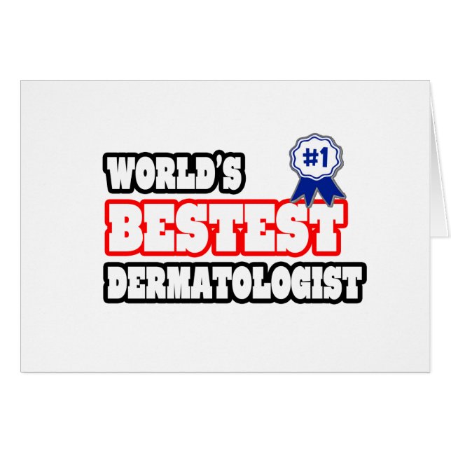 Der beste Dermatologe der Welt (Vorderseite (Horizontal))