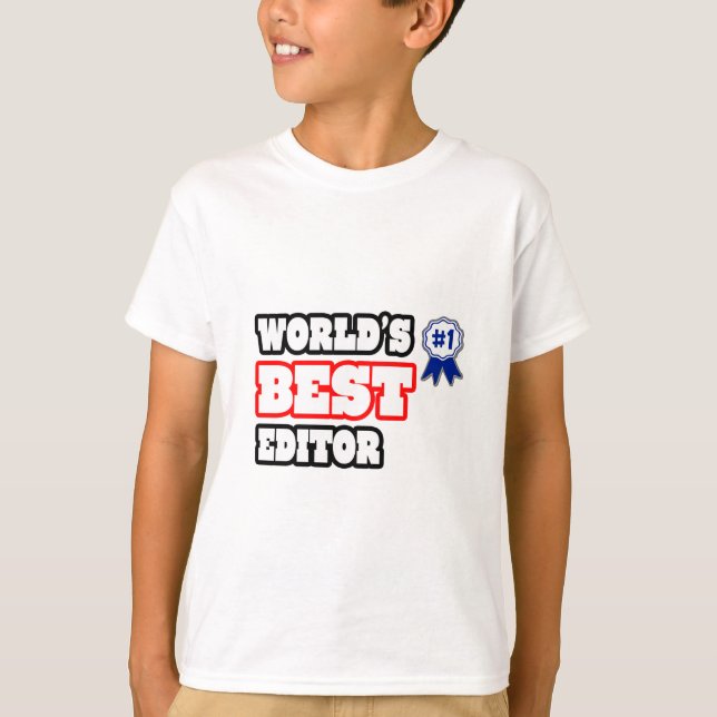 Der beste Editor der Welt T-Shirt (Vorderseite)