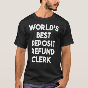 Der beste Einzahlungsexperte der Welt T-Shirt