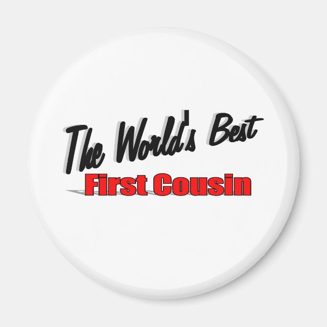 Der beste erste Cousin der Welt Magnet (Vorne)