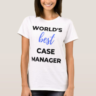 Der beste Fallmanager der Welt 2 T-Shirt