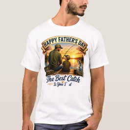 Der beste Fang bist du Papa, alles Gute zum Vatert T-Shirt