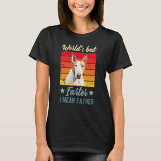Der beste Farter-I-Gemeine Pater Bull Terrier Dog T-Shirt