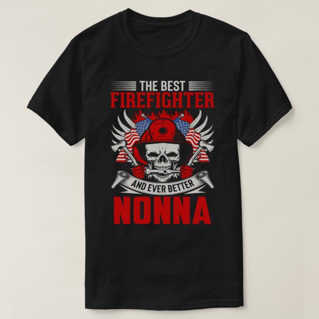 Der beste Feuerwehrmann und noch besser NONNA T-Shirt (Design vorne)