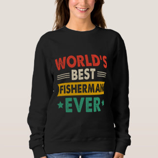 Der beste Fischer der Welt je Funny Retro Sweatshirt