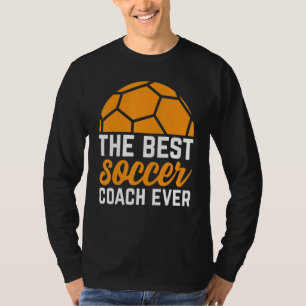 Der beste Fußballtrainer aller Zeiten T-Shirt