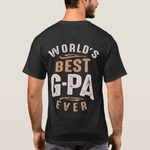 Der beste G-Pa-Tag der Welt, je lustiger Vater T-Shirt