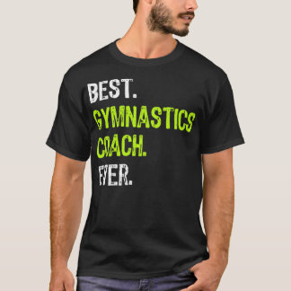 Der beste Gymnastiktrainer Ever Funny Geschenk T-Shirt