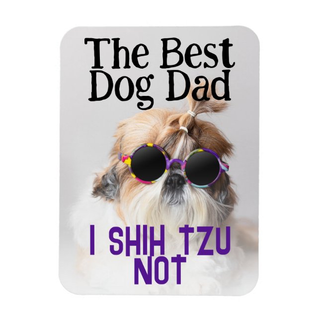 Der beste Hundedad Shih Tzu Not Vathage Day Magnet (Vertikal)