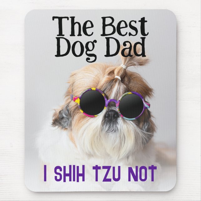 Der beste Hundedad Shih Tzu Not Vathage Day Mousepad (Vorne)