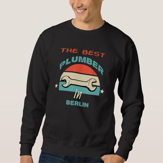 Der beste Klempner in Berlin Sweatshirt (Vorderseite)