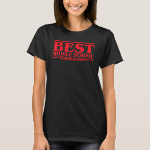 Der beste Mittelschullehrer je Lehrer zurück T-Shirt