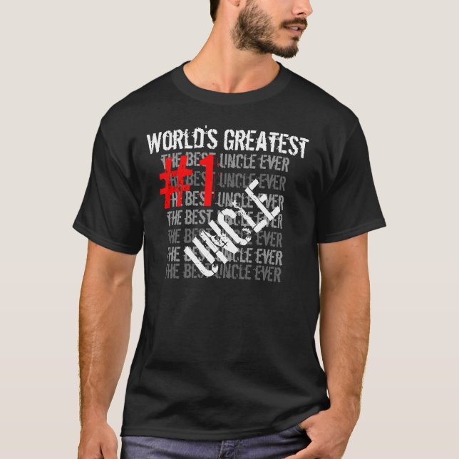 Der beste Onkel aller Welt der größte Onkel Nr. 1  T-Shirt (Vorderseite)