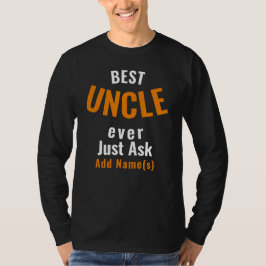Der beste Onkel je. Personalisiere T-Shirt