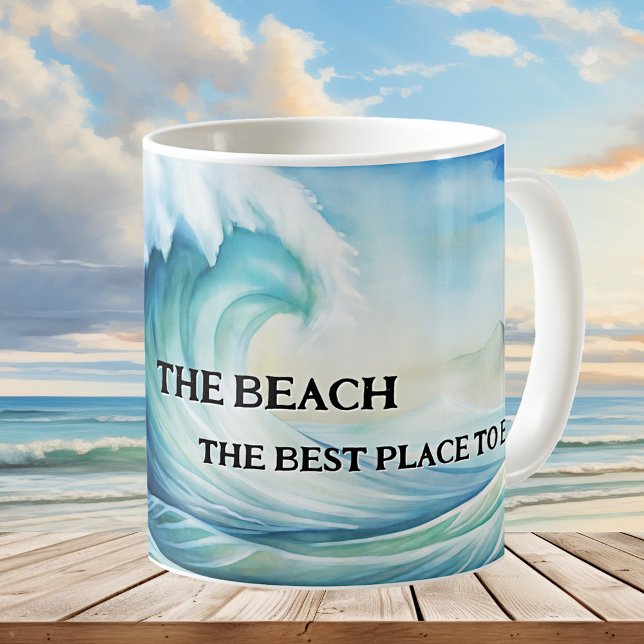 Der beste Ort für die Tasse am Strand von Aquarell (Mug featuring a watercolor painting of a big wave on the beach. Great for a beach house or surfer)