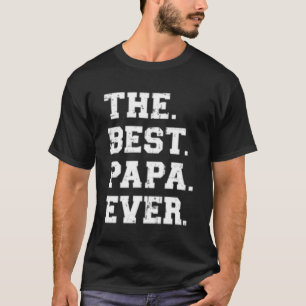 Der beste Papa aller Zeiten T-Shirt