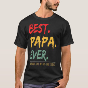 Der beste Papa der Welt Der Mythos der Legende T-Shirt