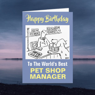 Der beste Pet Shop Manager der Welt zum Geburtstag Karte