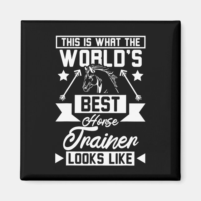 Der beste Pferdetrainer der Welt 1 Magnet (Vorne)