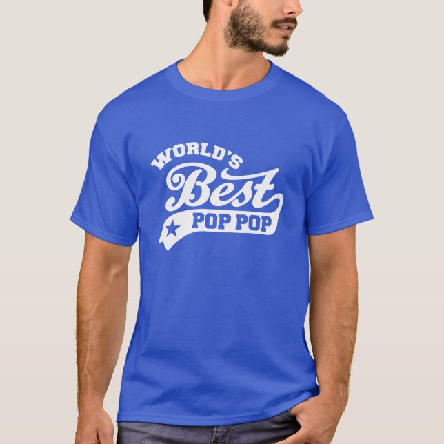 Der beste Pop-Pop der Welt T-Shirt (Vorderseite)