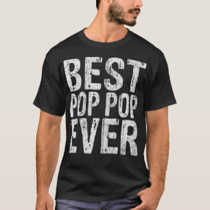 Der beste Pop Pop Ever Funny Weihnachtsgeschenk Va T-Shirt