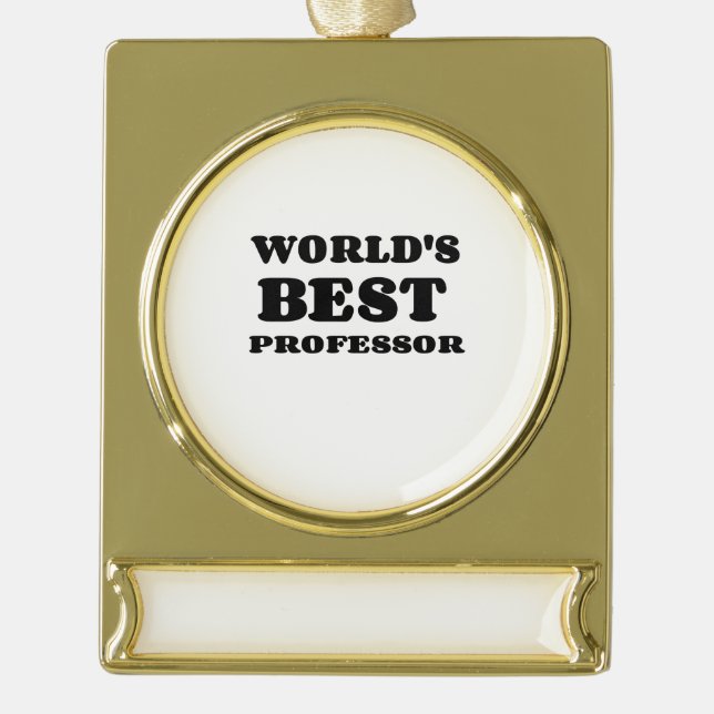 DER BESTE PROFESSOR DER WELT Banner-Ornament GOLD (Vorderseite)