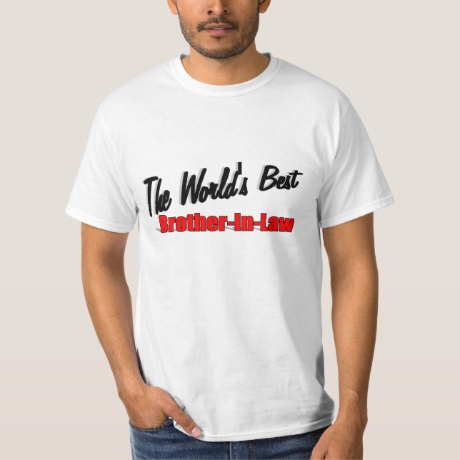Der beste Schwager der Welt T-Shirt (Vorderseite)
