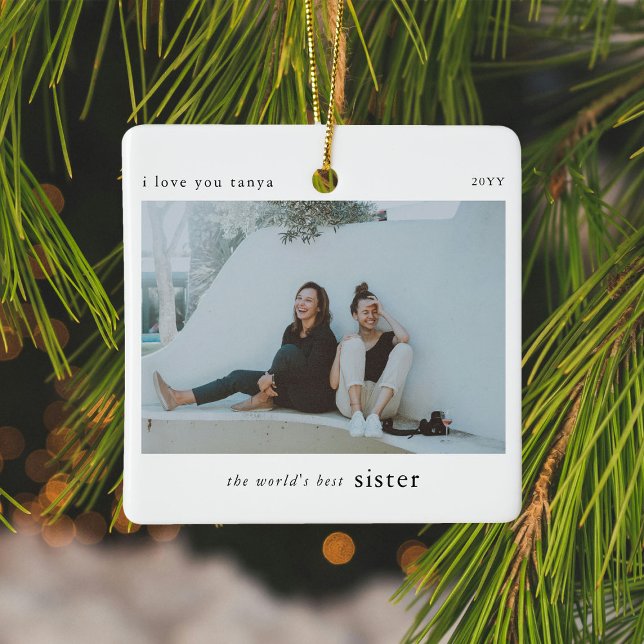 Der beste Sister-Foto der personalisierten Welt Keramikornament (Von Creator hochgeladen)