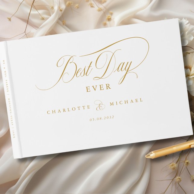 DER BESTE TAG JE! Elegant, Hochzeit Gästebuch (BEST DAY EVER! Elegant, White, Wedding Guest Book with your name and date. Scripted Font.)