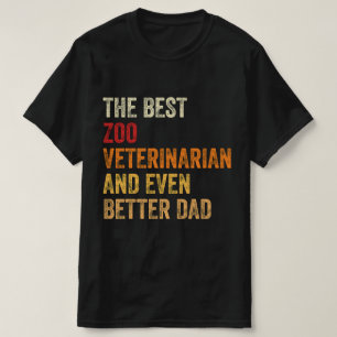 Der beste Tierarzt und noch besser Vater T-Shirt