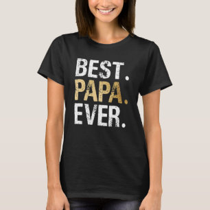 Der beste Vater aller Zeiten für den Vater mit dem T-Shirt