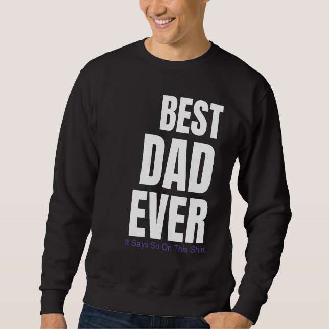 Der beste Vater, den es auf dieser Sweatshirt (Vorderseite)