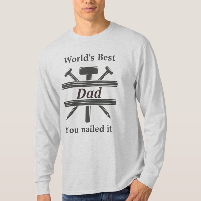 Der beste Vater der Welt Sie nannten es Fun Quote T-Shirt (Vorderseite)