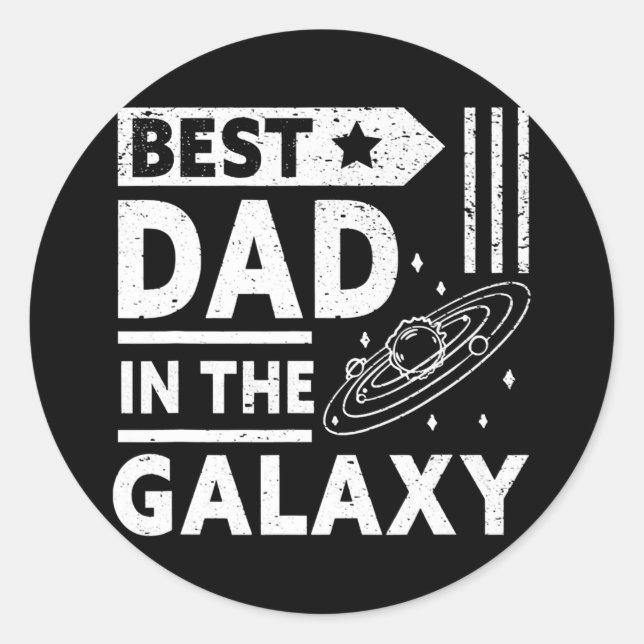 Der beste Vater im Galaxy Happy Daddy Funny Vater Runder Aufkleber (Vorderseite)