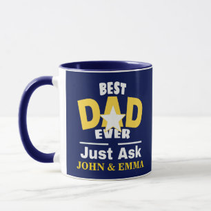 Der beste Vater je Juste Frage... / Tasse anpassen