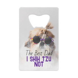 Der beste Vater Shih Tzu Nicht niedlich lustiges H Geldbeutel Flaschenöffner