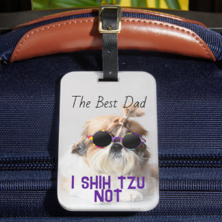 Der beste Vater Shih Tzu Nicht niedlich lustiges H Gepäckanhänger