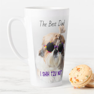 Der beste Vater Shih Tzu Nicht niedlich lustiges H Milchtasse