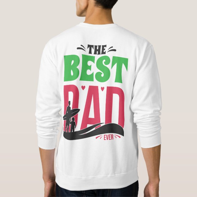 Der beste Vater überhaupt Sweatshirt (Rückseite)