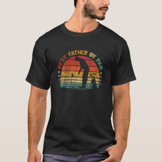 Der beste Vater von Par Vater's Day Golf Lover T-Shirt